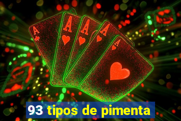 93 tipos de pimenta